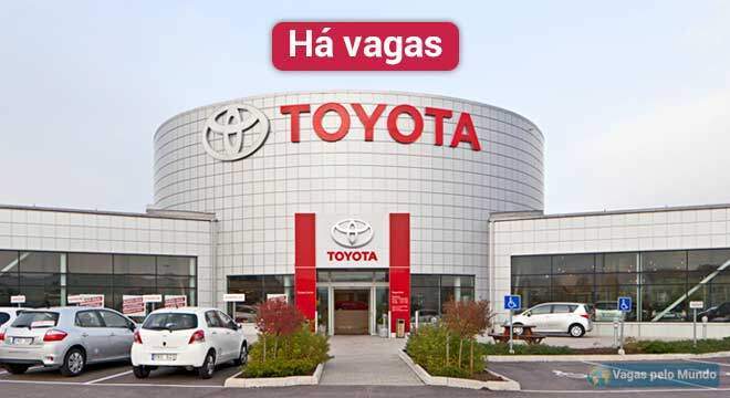 Vagas abertas na Toyota